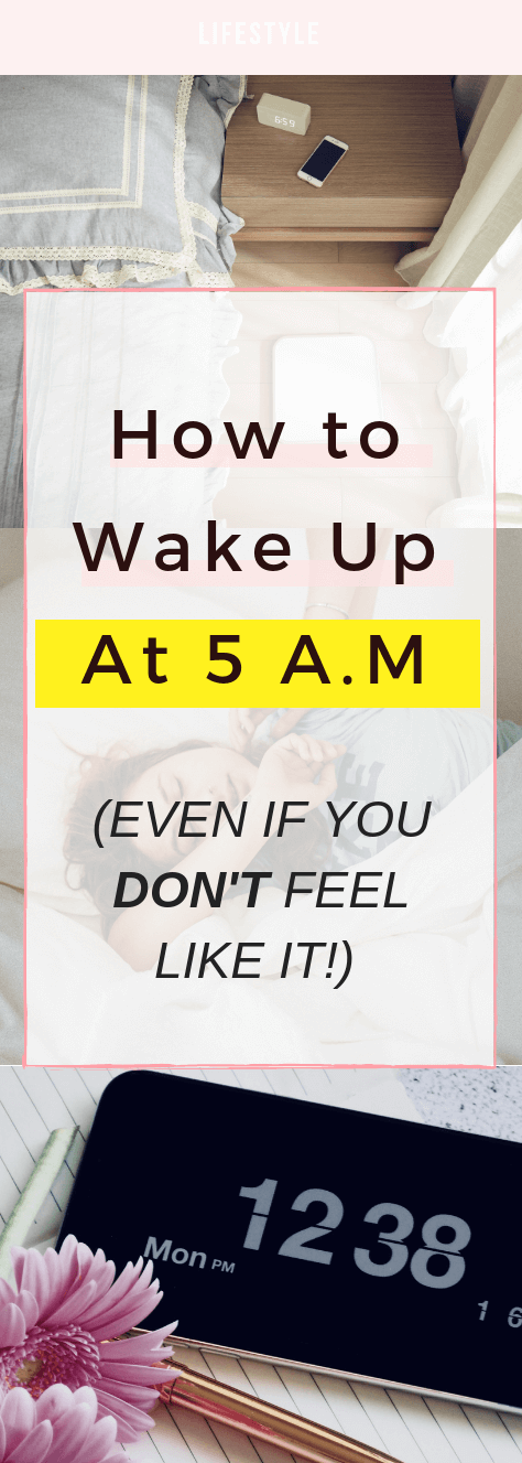 how-to-wake-up-at-5am-everyday-not-feel-tired-everything-abode