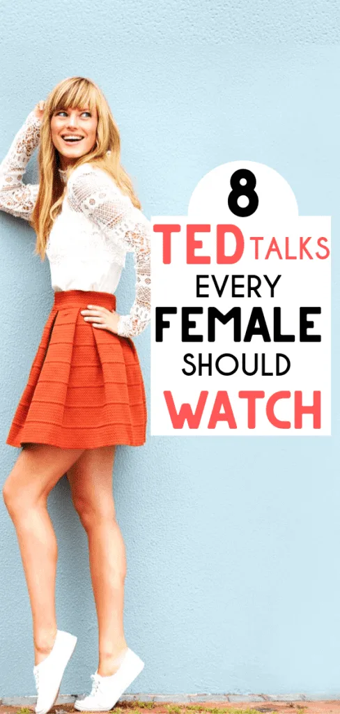 8 Ted Talks Every Female Needs to Watch