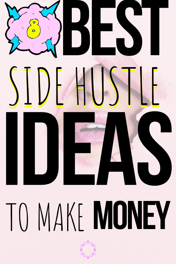 Side Hustles To Make Extra Money Everything Abode - are you looking for side hustle ideas that will make money now here are 8