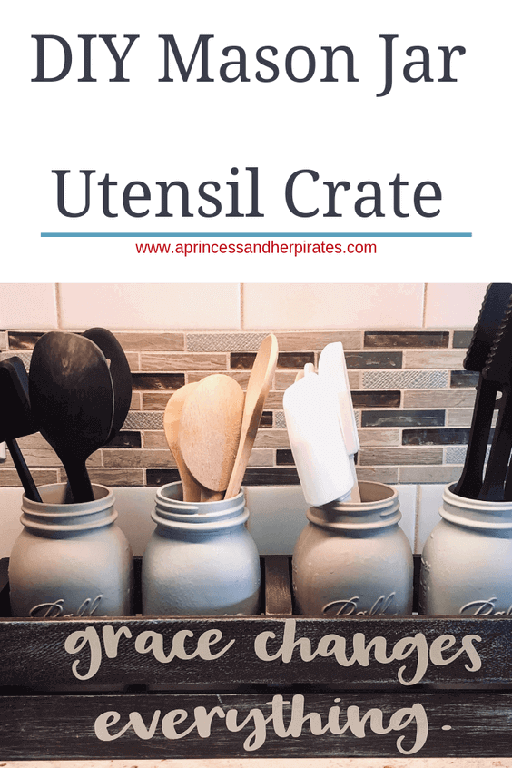 DIY Mason Jar Utensil Crate