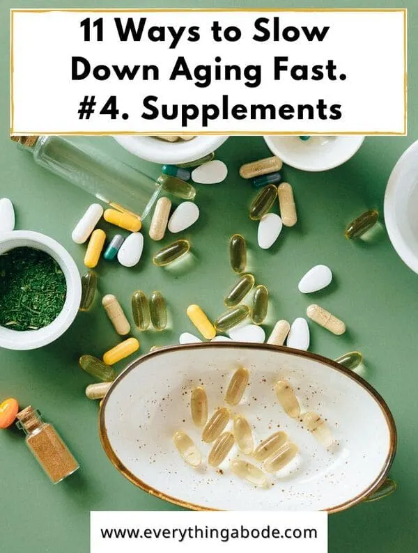 how to slow aging fast taking supplements 