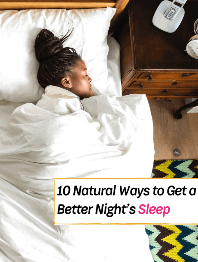 10 Natural & Proven Tips To Sleep Better At Night - Everything Abode