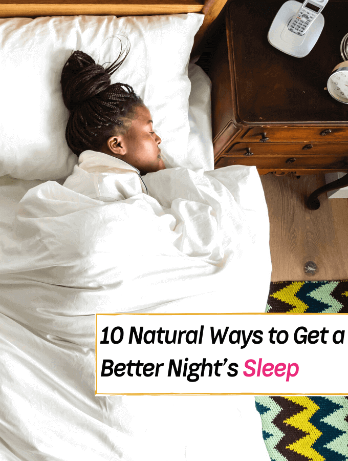 10 Natural And Proven Tips To Sleep Better At Night Everything Abode
