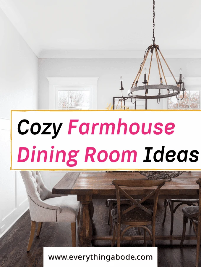 Cozy Farmhouse Dining Room Ideas