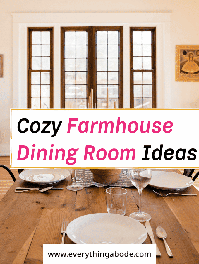 Cozy Farmhouse Dining Room Ideas