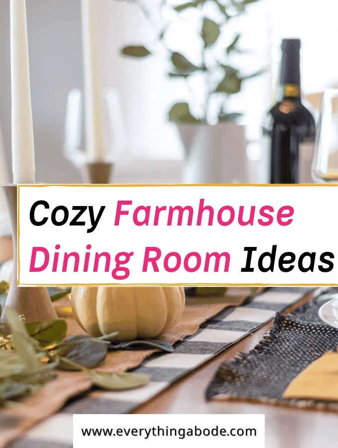 Cozy Farmhouse Dining Room Ideas